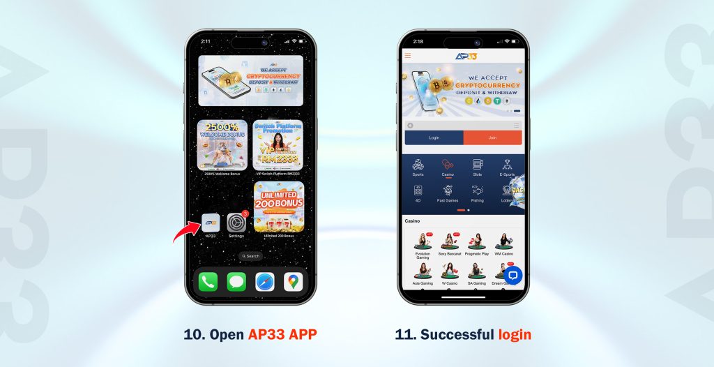 AP33 iOS App Download Guide steps 10 to 11: Open AP33 app on iPhone and complete a successful login to access the platform