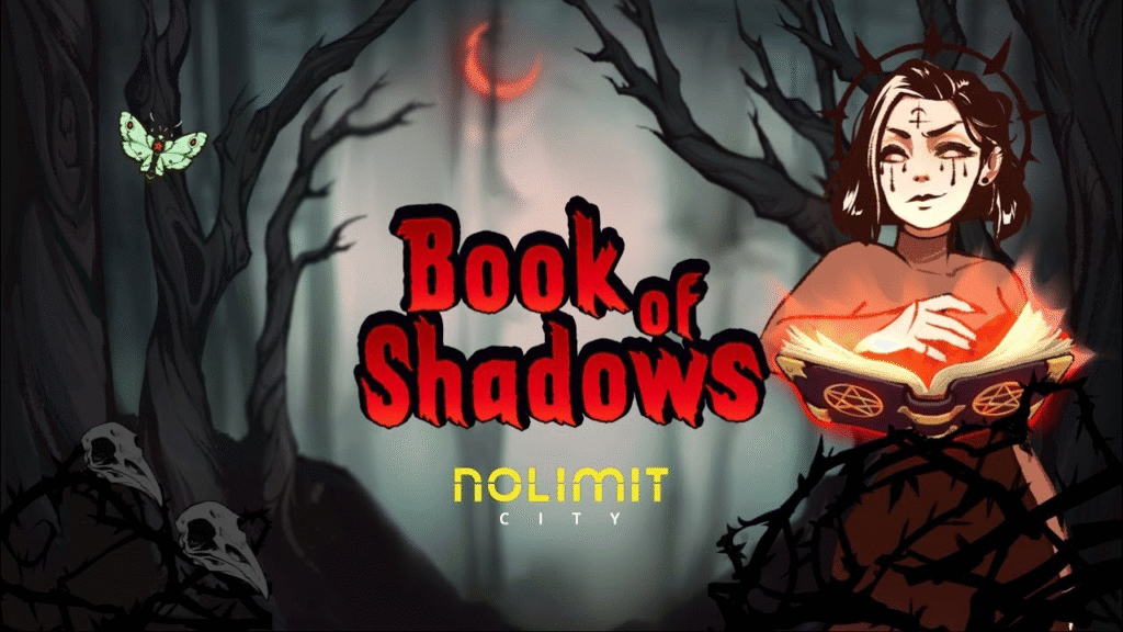 Book of Shadows slot by NoLimit City – dark fantasy magic and mystery. Illustration of a witch holding a glowing spellbook in a dark forest with the title “Book of Shadows” and the NoLimit City logo.